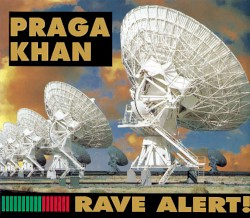 Rave Alert!