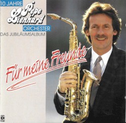 10 Jahre Pepe Lienhard Orchester