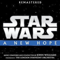 Star Wars: A New Hope (Original Motion Picture Soundtrack)
