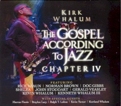 The Gospel According to Jazz, Chapter IV