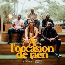 A l'occasion de rien