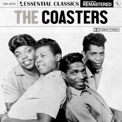 Essential Classics, Vol. 69: The Coasters