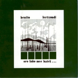 Oro laño mee batek…