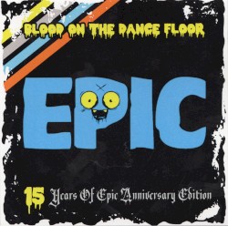 EPIC 15 Years Of Epic Anniversary Edition