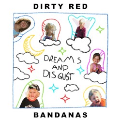 Dreams and Disgust