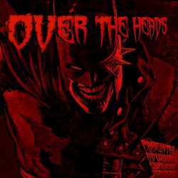 OVER THE HEADS