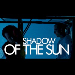 Shadow of the Sun