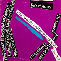 Perfect Lives (Private Parts): “Music Word Fire and I Would Do It Again (Coo Coo)”