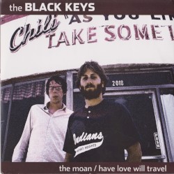 The Moan / Have Love Will Travel
