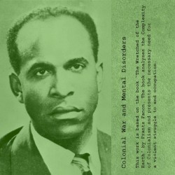 Colonial War and Mental Disorders