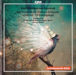 Konzertstück für Violine & Orchester / Goldpirol / Till Eulenspiegel