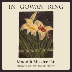 Moonlit Missive #31: 'Swifter than the Moon's Sphere'