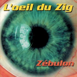L’Œil du Zig