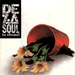 De La Soul Is Dead