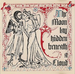 The Moon lay hidden beneath a Cloud