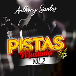 Pistas Musicales, Vol. 2 (Instrumental)