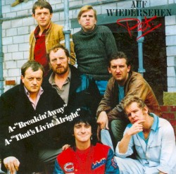 Breakin' Away / That's Living Alright