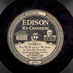 Pick Me Up and Lay Me Down in Dear Old Dixieland / On the Alamo