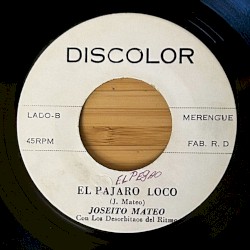 El pegao / El pájaro loco