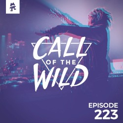 2018-11-07: 223 – Monstercat: Call of the Wild