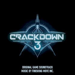 Crackdown 3 (Original Game Soundtrack)