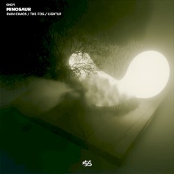 Rain Chaos / The Fog / Lightup