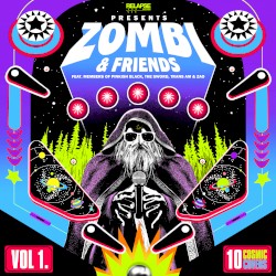 ZOMBI & Friends, Volume 1