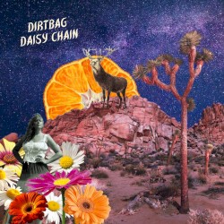 Dirtbag Daisy Chain