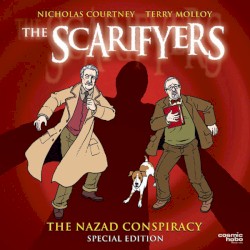 The Scarifyers: The Nazad Conspiracy