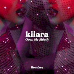 Open My Mouth (Remixes)