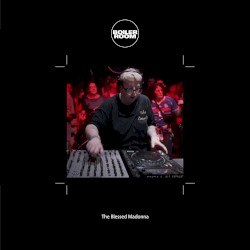 Boiler Room: The Blessed Madonna in London, Sep 4, 2021