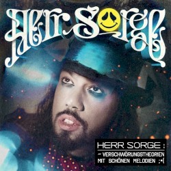 Verschwörungstheorien mit schönen Melodien (Deluxe Edition)
