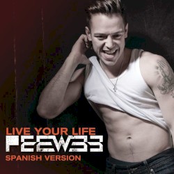 Live Your Life (Spanish version)
