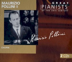 Great Pianists of the 20th Century, Volume 79: Maurizio Pollini II