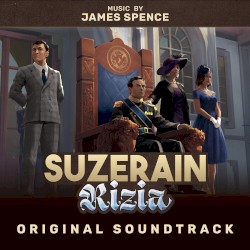 Suzerain: Rizia (Original Soundtrack)