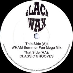 Wham Summer Fun Mega Mix / Classic Grooves