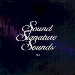 Sound Signature Sounds, Volume 2