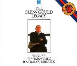 The Glenn Gould Legacy, Volume 3: Wagner, Brahms, Grieg, R. Strauss, Sibelius