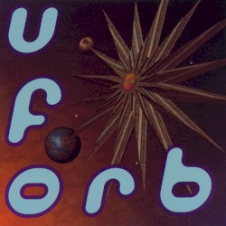 U.F.Orb
