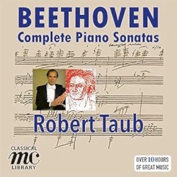 Beethoven: Complete Piano Sonatas - Robert Taub (MC Classical Library)