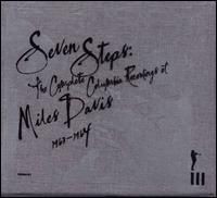 Seven Steps: The Complete Columbia Recordings of Miles Davis 1963–1964