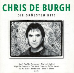 Chris de Burgh - Die grössten Hits