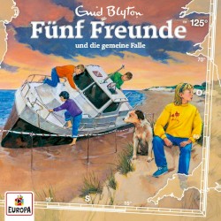 Fünf Freunde, Episode 125: und die gemeine Falle