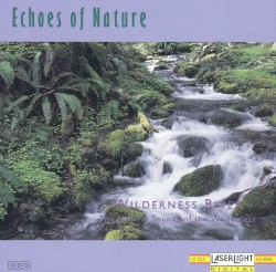 Echoes of Nature: Wilderness River