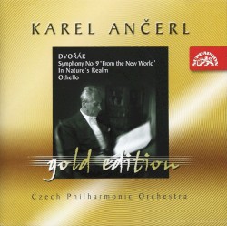 Symphony no. 9 in E minor, “From the New World” / In Nature’s Realm / Othello