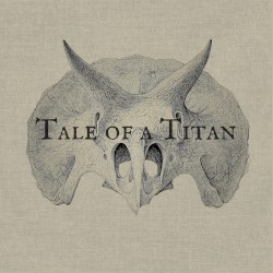 Tale of a Titan