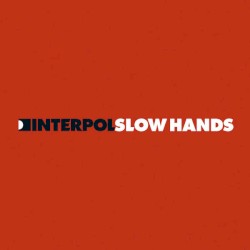 Slow Hands
