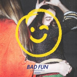 Bad Fun