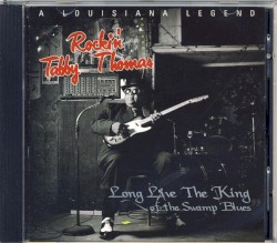A Louisiana Legend: Long Live The King Of The Swamp Blues