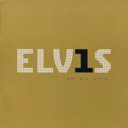 Elv1s: 30 #1 Hits